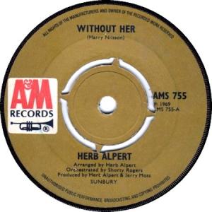 Herb Alpert: Without Her Britain 7-inch