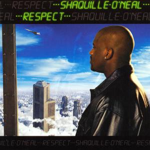 Shaquille O'Neal: Respect CD album