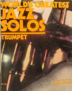 Almo Music: World's Greatest Jazz Solos Trumpet