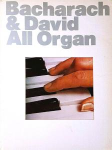 Almo Music: Bacharach & David All Organ US music book