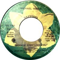 Michal Hasek: Nothin' Baby Like You Canada 7-inch