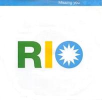 Rio: Missing You U.K. 7-inch