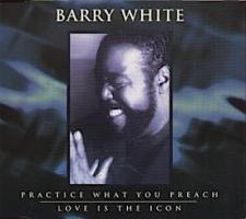 Barry White: Practice What You Preach U.K. 12-inch