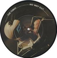 Tubes: No Way Out U.K. 7-inch picture disc