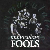 Immaculate Fools: self-titled U.K. single