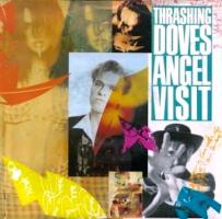 Thrashing Doves: Angel Visit U.K. 7-inch