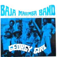 Baja Marimba Band: Georgy Girl Australia 7-inch