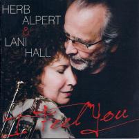 Herb Alpert & Lani Hall: I Feel You U.S. CD
