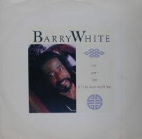 Barry White For Your Love (I'll Do Most Anything) Britain 12-inch