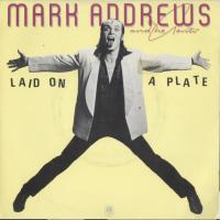 Mark Andrews & the Gents: Laid On a Plate Britain 7-inch