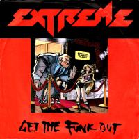 Extreme: Get the Funk Out Britain 7-inch