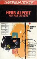 Herb Alpert: Keep Your Eye On Me Canada cassette album