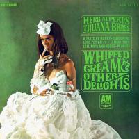 Herb Alpert & the Tijuana Brass: Whipped Cream & Other Delights US vinyl album