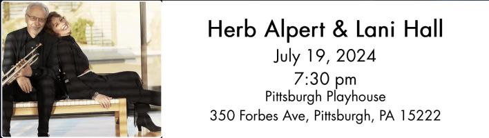 Herb Alpert & Lani Hall July 19, 2024 concert ad