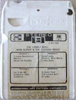 Herb Alpert & the Tijuana Brass: The Lonely Bull  U.S. 8-track