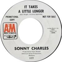 Sonny Charles: It Takes a Little Longer U.S. promotional 7-inch