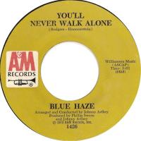 Blue Haze: You'll Never Walk Alone U.S. 7-inch