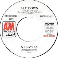 Strawbs: Lay Down U.S. promotional 7-inch