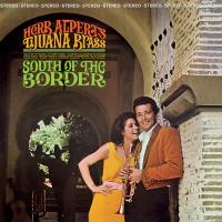 Herb Alpert & the Tijuana Brass: South of the Border U.S. CD album