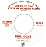 Phil Ochs: Here's to the State Of Richard Nixon U.S. promotional 7-inch