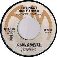 Carl Graves: The Next Best Thing U.S. 7-inch