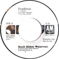 "Stock, Aitken, Waterman: Roadblock U.S. promotional 7-inch