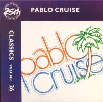 Pablo Cruise: Classics Volume 26 U.S. CD album