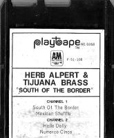 Herb Alpert & the Tijuana Brass: South Of the Border U.S. 4-track tape