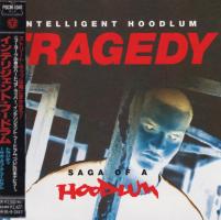 Intelligent Hoodlum: Tragedy Saga Of a Hoodlum Japan CD album