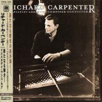 Richard Carpenter: Pianist-Arranger-Composer-Conductor Japan CD album