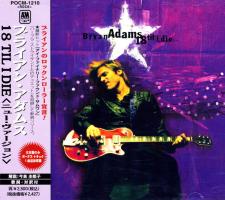 Bryan Adams: 18 Til I Die Japan CD album