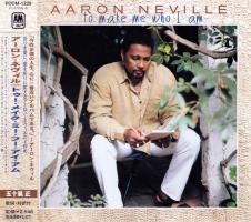 Aaron Neville: To Make Me Who I Am Japan CD album