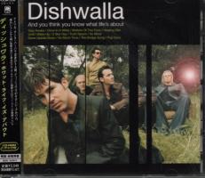 Dishwalla: And You Think You Know What Life's About Japan CD album