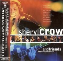 Sheryl Crow and Friends Live From Central Park Japan CD album