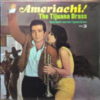 Herb Alpert & the Tijuana Brass: Ameriachi Volume 3 Japan vinyl album