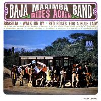 Baja Marimba Band Rides Again U.S. monaural vinyl album