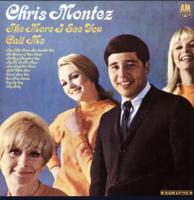 Chris Montez: The More I See You/Call Me U.S. monaural vinyl album