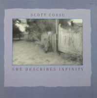 Scott Cossu: She Describes Infinity U.S. vinyl album