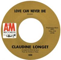 Claudine Longet: Love Can Never Die U.S. 7-inch