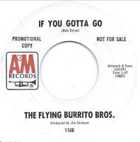 Flying Burrito Brothers: If You Gotta Go U.S. promotional 7-inch