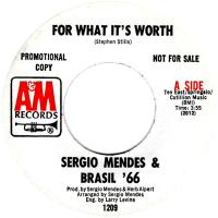 Sergio Mendes & Brasil '66: For What It's Worth U.S. promotional 7-inch