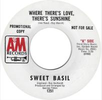 Sweet Basil: Where There's Love There's Sunshine U.S. promotional 7-inch