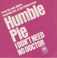 Humble Pie: I Don't Need No Doctor U.S. 7-inch