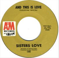 Sisters Love: And This Is Love U.S. 7-inch