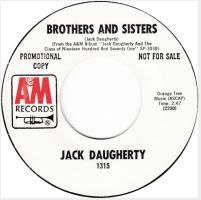 Jack Daugherty: Brothers and Sisters U.S. promotional 7-inch