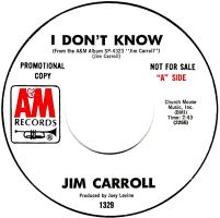 Jim Carroll: I Don't Know U.S. promotional 7-inch