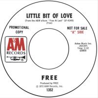 Free: Little Bit Of Love U.S. promotional 7-inch