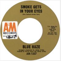 Blue Haze: Smoke Gets In Your Eyes U.S. 7-inch