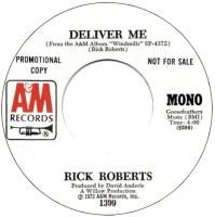 Rick Roberts: Deliver Me U.S. promotional 7-inch