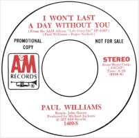 Paul Williams: I Won't Last a Day Without You U.S. promotional 7-inch